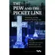 The Pew and the Picket Line: Christianity and the American Working Class