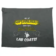 Lab Coats Not All Superheroes Wear Capes - Funny Novelty Gym Sports Towel Gift