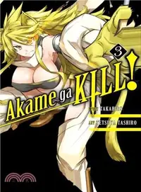 在飛比找三民網路書店優惠-Akame Ga Kill! 3