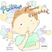 Poika, joka unohti nimens PATRIK by Tiina Walsh (Finnish) Paperback Book