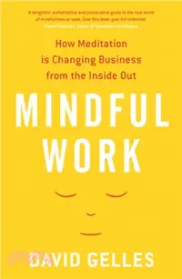 在飛比找三民網路書店優惠-Mindful Work：How Meditation is