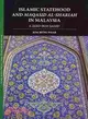 Islamic Statehood and Maqasid Al-Shariah in Malaysia ― A Zero-Sum Game?