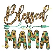 Sublimation Print Blessed Love Mama Ready to Press Heat Transfer