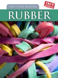 在飛比找博客來優惠-The Story Behind Rubber