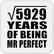[Designsify] Gifts, 77th Anniversary Square Root of 5929 Years of Mr Perfect, Drink Coaster Mat Wipe-Clean Non-Slip Non-Skid Cork Back, for Birthday Mom Dad Parents Fathers Mothers Day Party