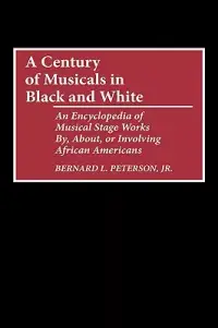 在飛比找博客來優惠-A Century of Musicals in Black