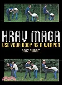 在飛比找三民網路書店優惠-Krav Maga ─ Use Your Body As a