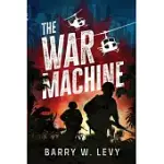 THE WAR MACHINE