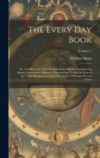 在飛比找博客來優惠-The Every Day Book: Or, a Guid