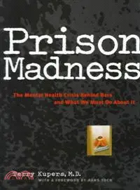 在飛比找三民網路書店優惠-PRISON MADNESS：THE MENTAL HEAL