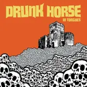 Drunk Horse In Tongues Music CDs New