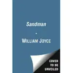 THE SANDMAN: THE STORY OF SANDERSON MANSNOOZIE