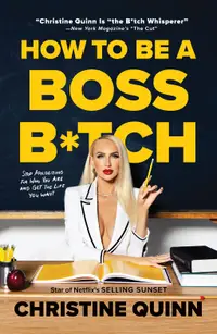 在飛比找誠品線上優惠-How to Be a Boss B*tch