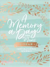在飛比找三民網路書店優惠-A Memory a Day for Moms ─ A Fi