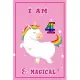 I am 4 & magical: A Happy Birthday 4 Years Old unicorn Journal Notebook for Kids, Birthday unicorn Journal for Girls / 4 Year Old Birthd