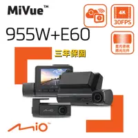 在飛比找PChome24h購物優惠-Mio MiVue 955WD(955W+E60) 前4K後