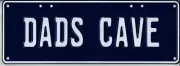 17659 DADS CAVE WHITE ON ROYAL BLUE 37CM X 13CM NOVELTY NUMBER PLATE MAN CAVE