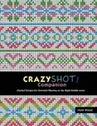 Crazyshot Companion by Wood, Myra