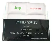 Joy to the World Christmas Pillowcases Cynthia Rowley 2 Standard 100% Cotton