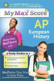 My Max Score AP European History: Maximize Your Score in Less Time by Northeast