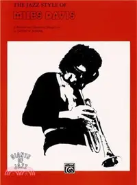 在飛比找三民網路書店優惠-The Jazz Style of Miles Davis