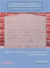 在飛比找三民網路書店優惠-American Modernism's Expatriat