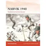 NARVIK 1940: THE BATTLE FOR NORTHERN NORWAY
