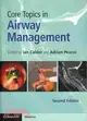 Core Topics in Airway Management