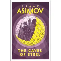 在飛比找蝦皮商城優惠-The Caves of Steel/Isaac Asimo