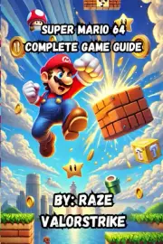 Super Mario 64 Complete Game Guide