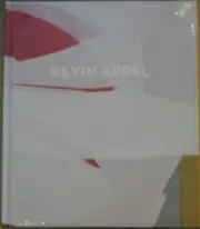 KEVIN APPEL PAINTING MILES McENERY GALLERY 2018 EXHIBITION CATALOG NEW SEALED