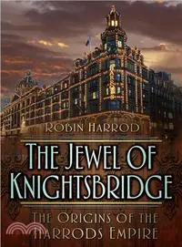 在飛比找三民網路書店優惠-The Jewel of Knightsbridge ― T