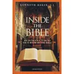 INSIDE THE BIBLE: AN INTRODUCTION TO EACH BOOK OF THE BIBLE