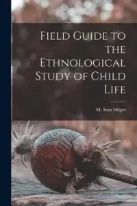 在飛比找博客來優惠-Field Guide to the Ethnologica