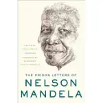 THE PRISON LETTERS OF NELSON MANDELA