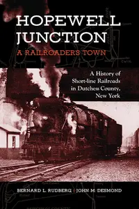 在飛比找誠品線上優惠-Hopewell Junction: A Railroade