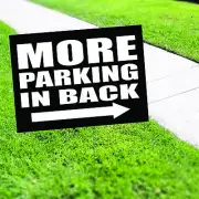 More Parking In Back Yard Sign Stake Outdoor Right Arrow Parking Coroplast Sign