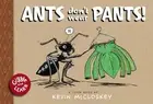 Kevin McCloskey Ants Don't Wear Pants! (Hardback) Giggle and Learn (US IMPORT)