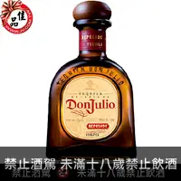 在飛比找佳品洋行優惠-唐 胡立歐 Reposado 龍舌蘭 Don Julio R